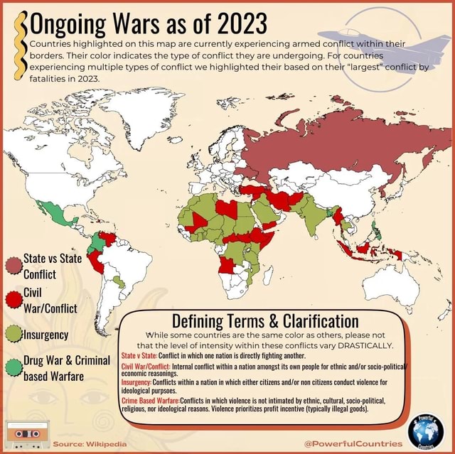 Ongoing Wars as of 2023 Countries highlighted on this map are currently ...