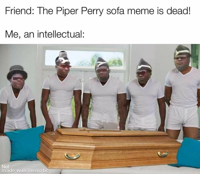 Piper perry meme