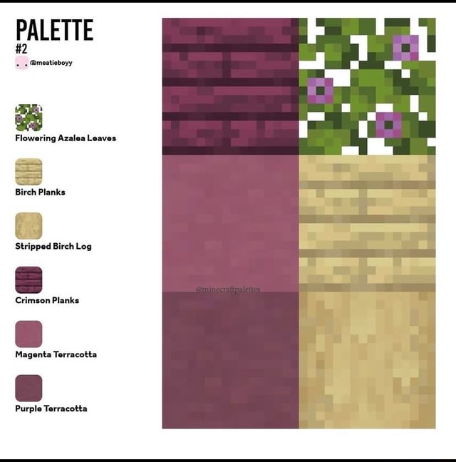 PALETTE @meatieboyy Flowering Azalea Leaves Birch Planks Stripped Birch ...