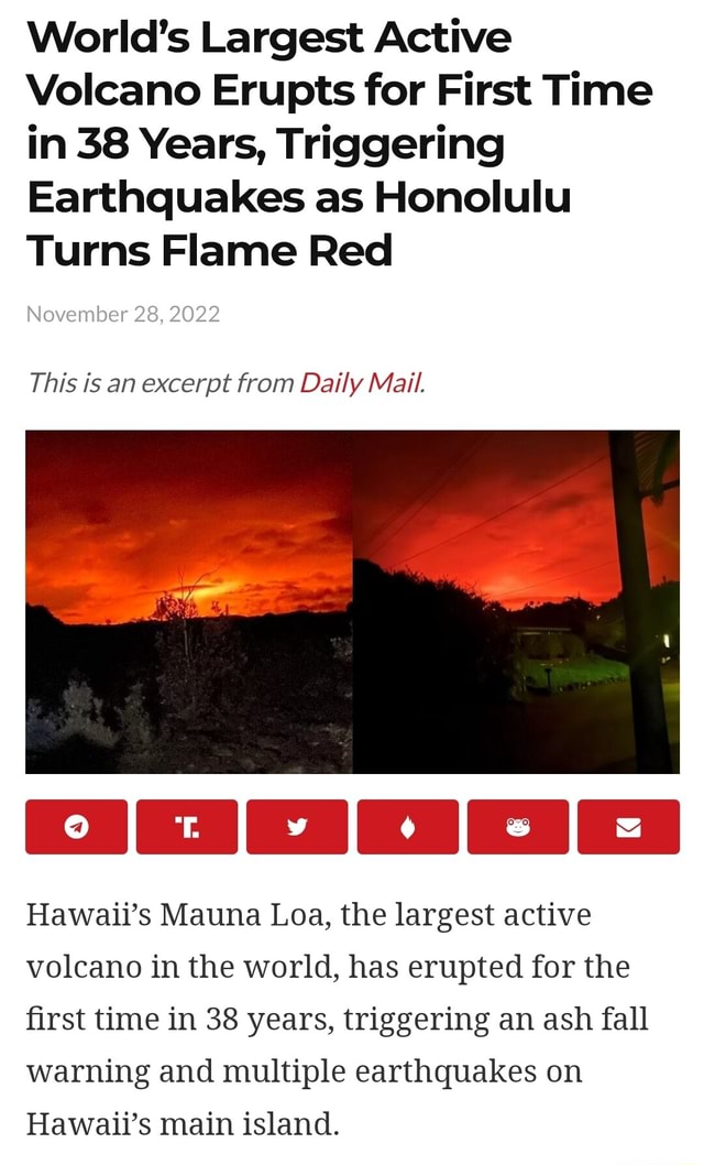 World's Largest Active Volcano Erupts for First Time in 38 Years