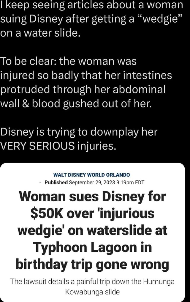 I keep seeing articles about a woman suing Disney after getting a
