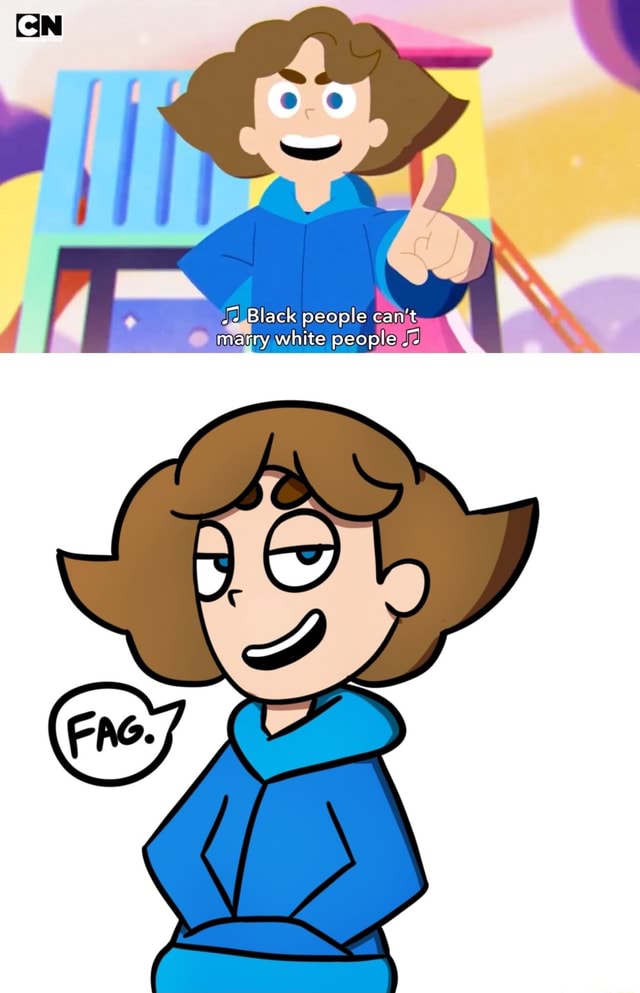 Cartoon Network Black People Can't Marry White People ifunny.co