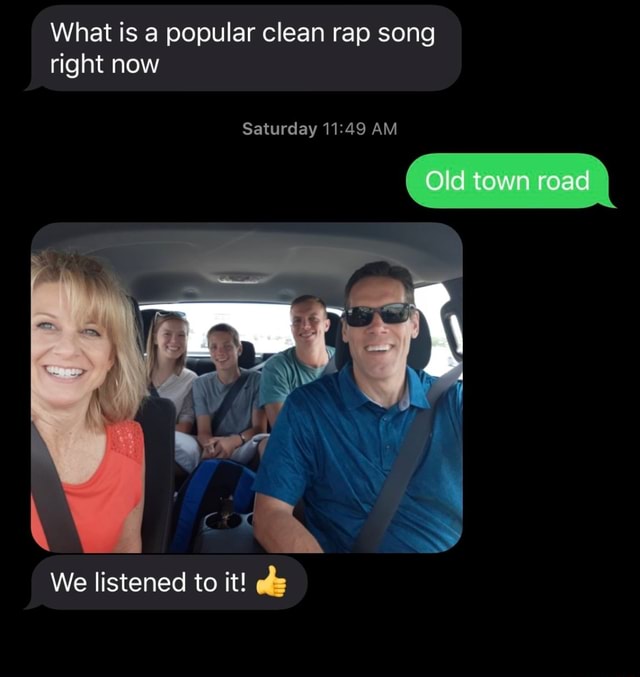 What is a popular clean rap song - iFunny
