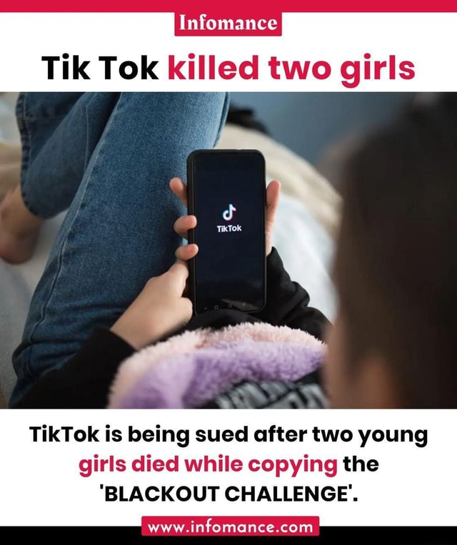 Infomance Tik Tok Killed Two Girls TikTok Is Being Sued After Two Young ...