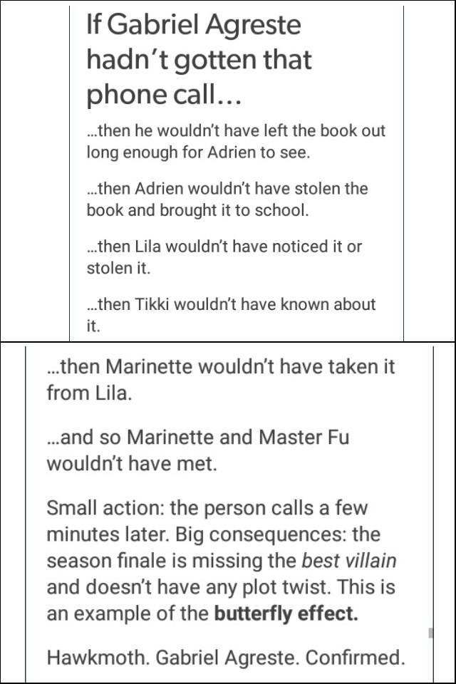 If Gabriel Agreste Hadn T Gotten That Phone Call Then He Wouldn T Have Left The Book Out Long Enough For Adrien To See Then Adrien Wouldn T Have Stolen The Book And Brought It