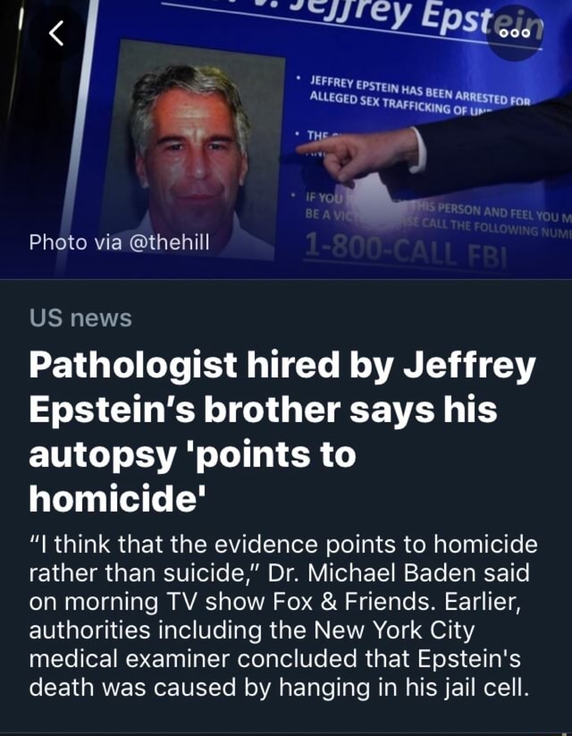 Pathologist Hired By Jeffrey Epstein S Brother Says His Autopsy Points
