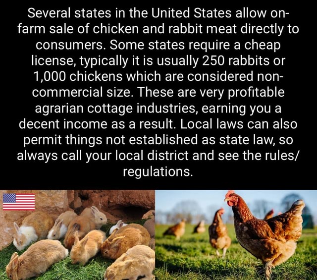 Meat Riding License Several states in the United States allow on- farm sale of chicken and ...