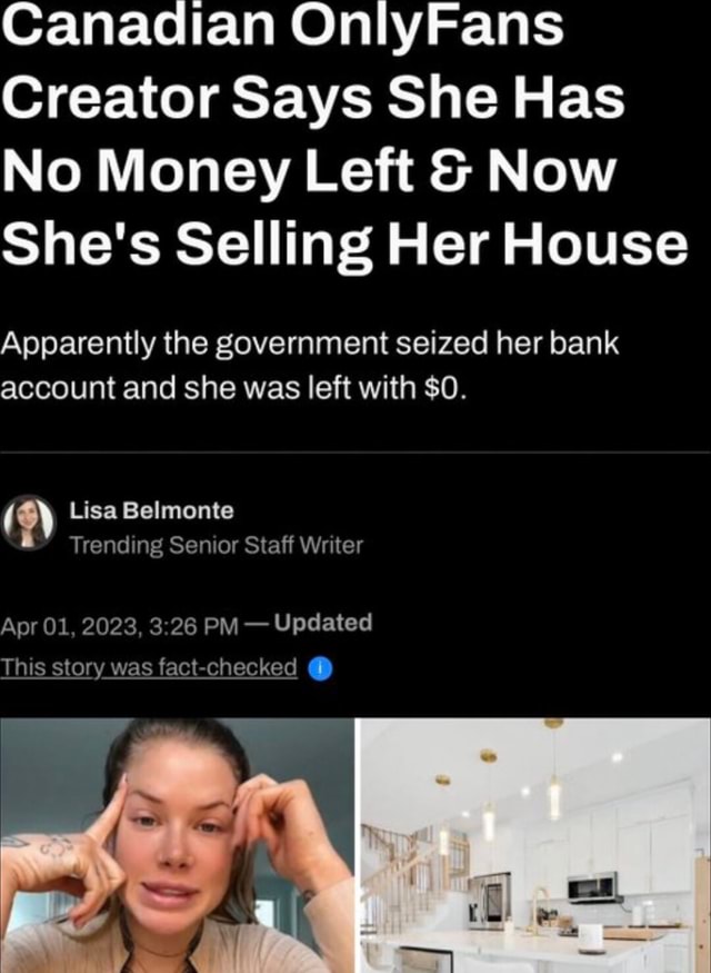Canadian OnlyFans Creator Says She Has No Money Left Now She's Selling
