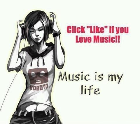Click Like If You Love Music Music Is My Life America S Best Pics And Videos