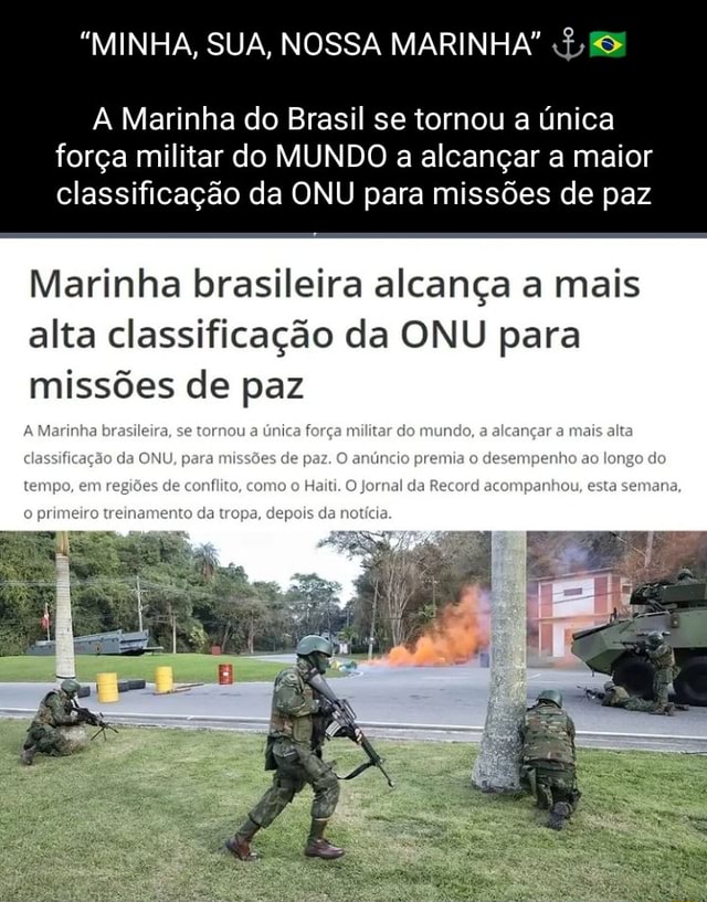 "MINHA, SUA, NOSSA MARINHA" "f, & Marinha Do Brasil Se Tornou A única ...