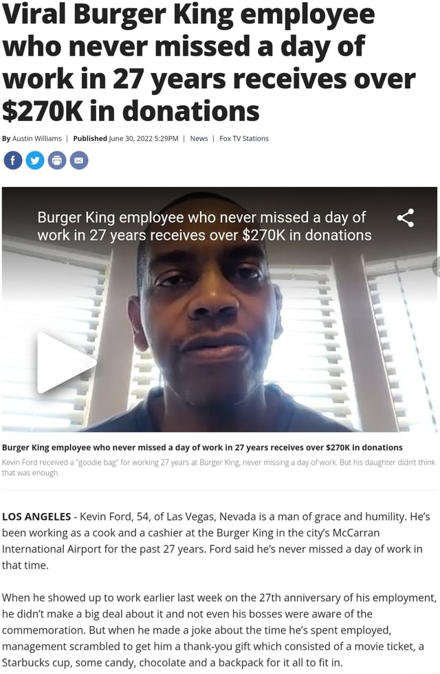 Viral Burger King employee who never missed a day of work in 27 years