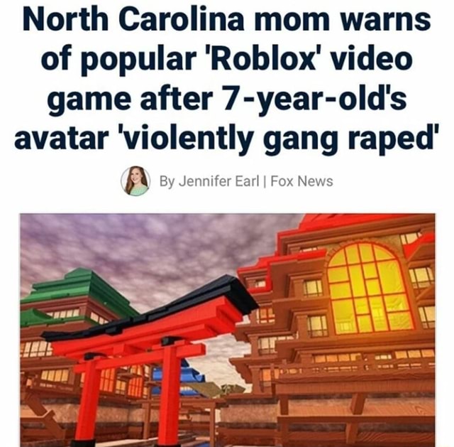 North Carolina Mom Warns Of Popular Roblox Video Game After 7 Year Old S - north carolina mom warns of popular roblox game