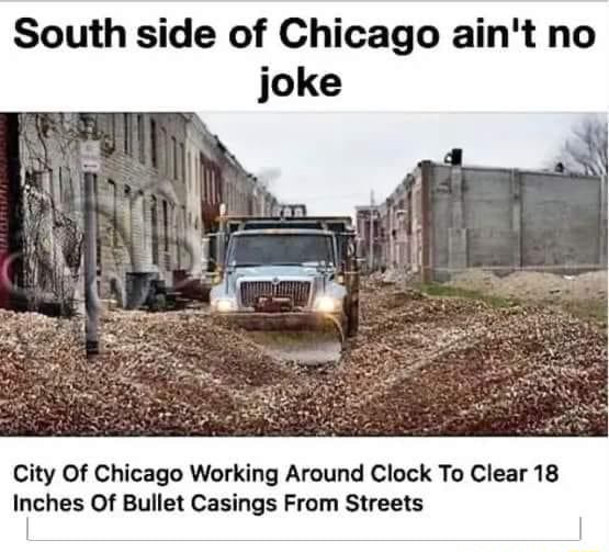 South side of Chicago ain't no joke City Of Chicago Working Around ...