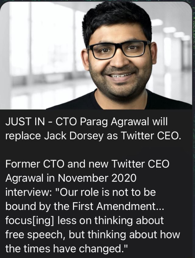 Just In Cto Parag Agrawal Will Replace Jack Dorsey As Twitter Ceo Former Cto And New Twitter 5164