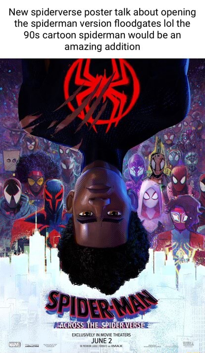 New spiderverse poster talk about opening the spiderman version ...