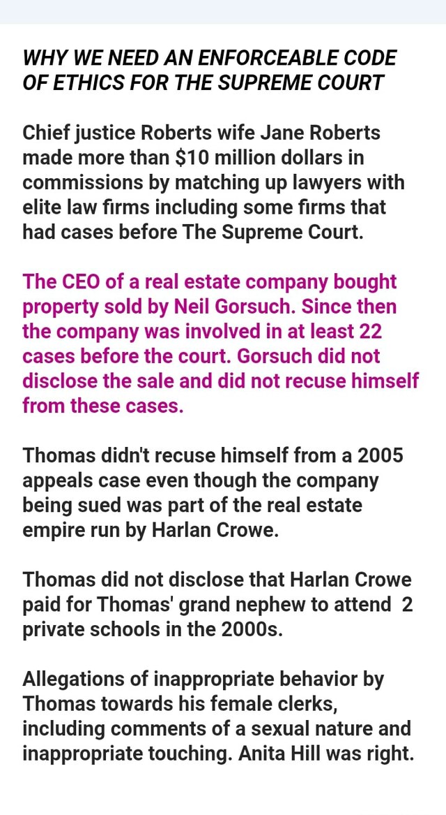 WHY WE NEED AN ENFORCEABLE CODE OF ETHICS FOR THE SUPREME COURT Chief