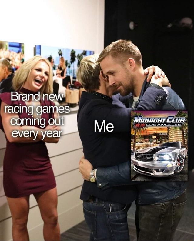 Brand new racing games coming out every year Me iFunny