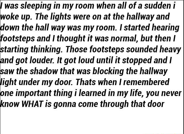 was-sleeping-in-my-room-when-all-of-a-sudden-i-woke-up-the-lights-were