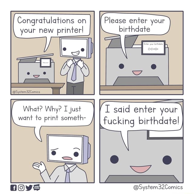 Congratulations On Your New Printer! Please Enter Your Birthdate What ...