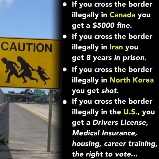 if-you-cross-the-border-illegally-in-canada-you-get-a-5000-fine-if