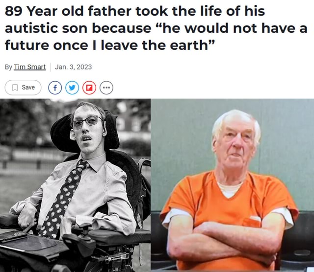 89-year-old-father-took-the-life-of-his-autistic-son-because-he-would