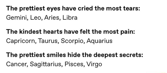 The Prettiest Eyes Have Cried The Most Tears ifunny.co