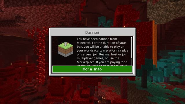 Be & Banned You have been banned from Minecraft. For the duration of ...