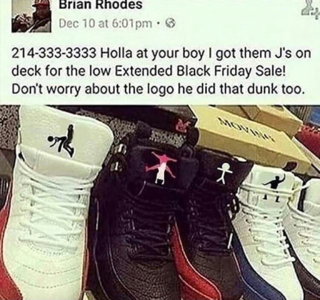 ! 214-333-3333 Holla at your boy I got them J's on deck for the low ...