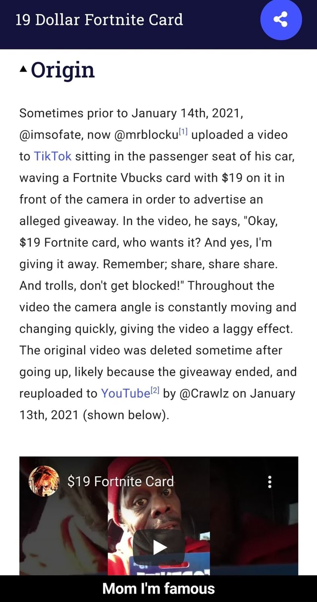 19 Dollar Fortnite Card Origin Sometimes Prior To January 14th 21 Imsofate Now Mrblocku Uploaded A Video To Tik Sitting In The Passenger Seat Of His Car Waving A Fortnite Vbucks Card