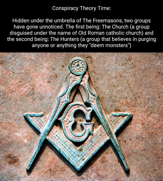 Conspiracy Theory Time: Hidden under the umbrella of The Freemasons ...