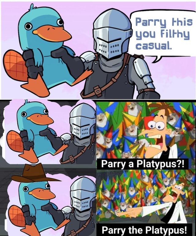 Dark Souls Bloodborne Dump Casual Parry A Platypus Darry Tha Diatyvniicl IFunny