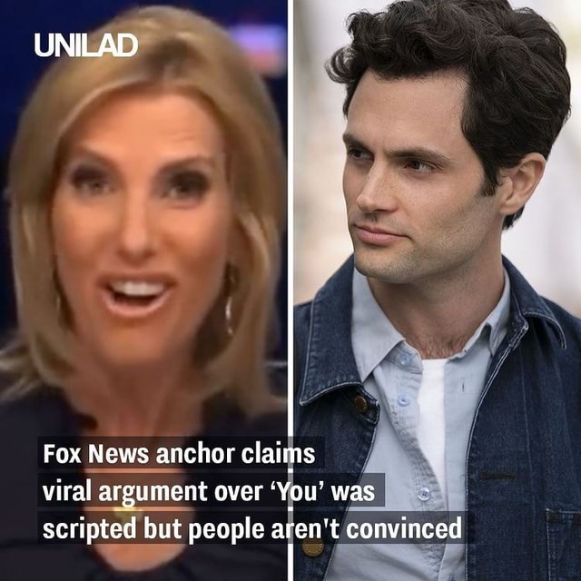 UNILAD Fox News anchor claims viral argument over 'You' was scripted