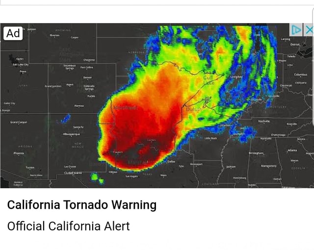 California Tornado Warning Official California Alert America’s best