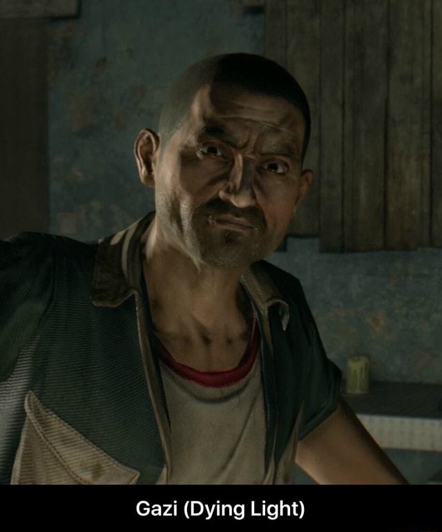 Gazi Dying Light