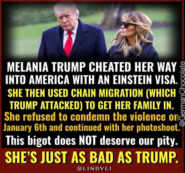 MELANIA TRUMP CHEATED HER WAY INTO AMERICA WITH AN EINSTEIN VISA. SHE ...