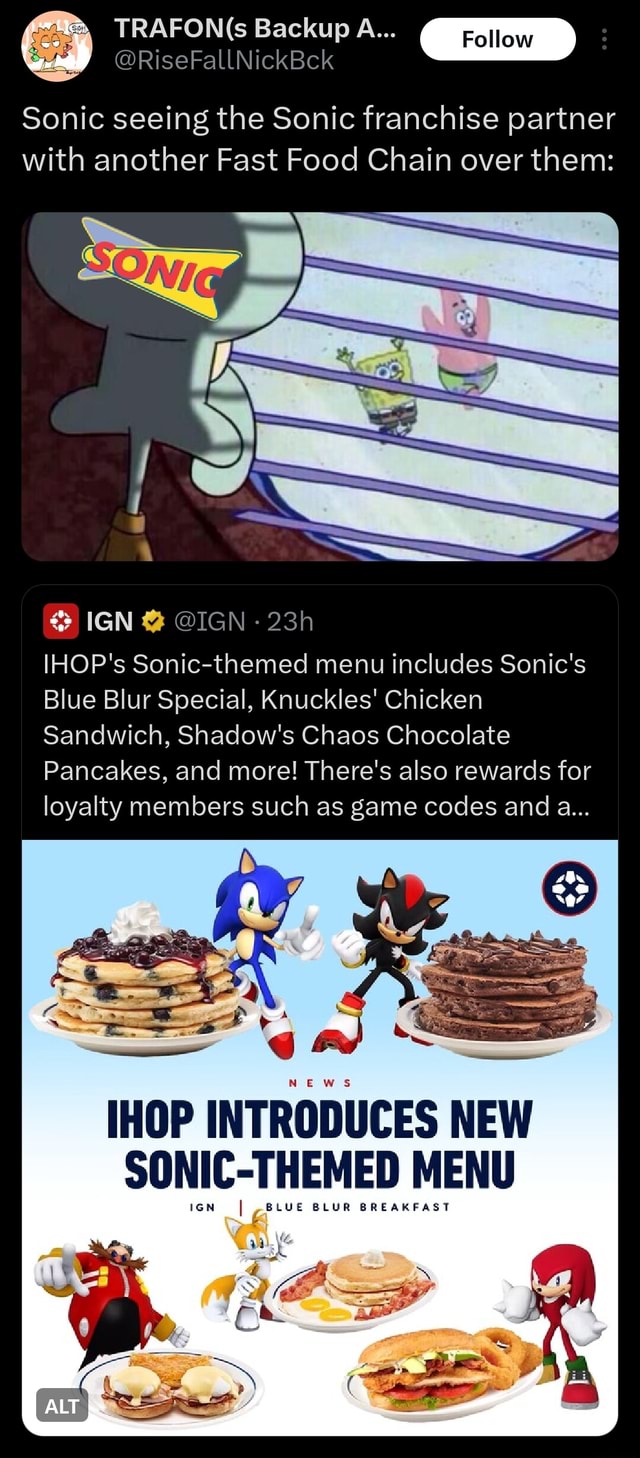 Backup A Foll Sonic Seeing The Sonic Franchise Partner With Another Fast Food Chain Over Them 1298