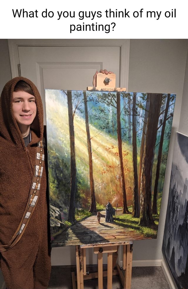 Ing? What do you guys think of my oil paint iFunny