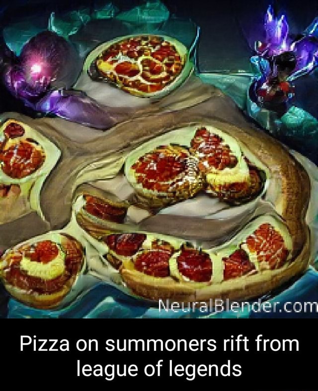 Pizza on summoners rift from league of legends - iFunny