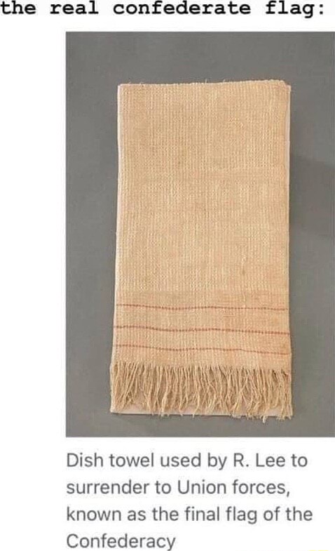 the-real-confederate-flag-dish-towel-used-by-r-lee-to-surrender-to