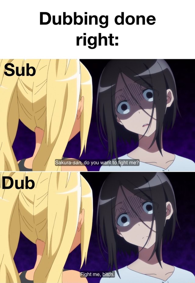 Dubbing done right Sub Fight iFunny