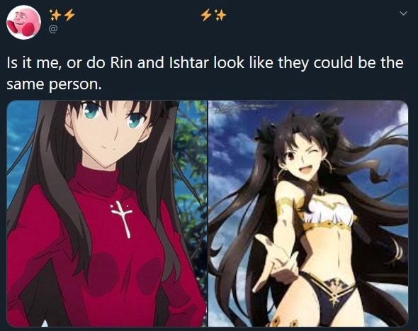 Is it me, or do Rin and Ishtar look like they could be the same person ...