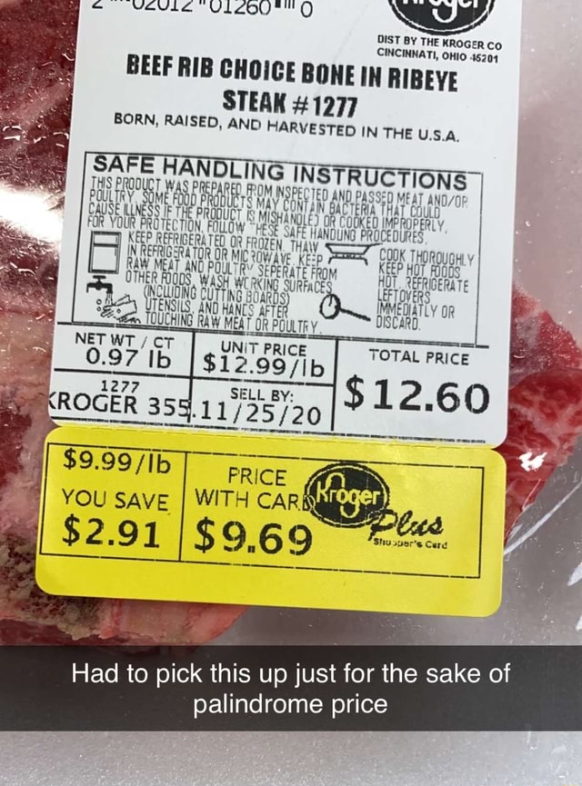 DIST BY THE KROGER Co CINCINNATI, OHIO 45201 BEEF RIB CHOICE BONE IN