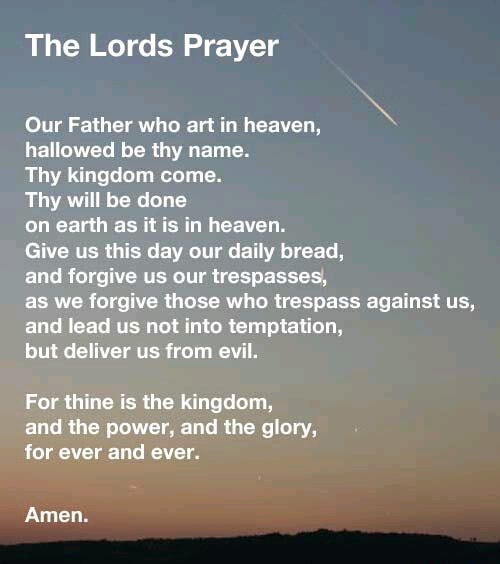 The Lords Prayer \ Our Father who art in heaven, hallowed be thy name ...