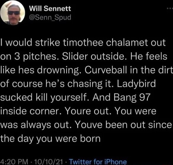 will-sennett-senn-soud-i-would-strike-timothee-chalamet-out-on-3
