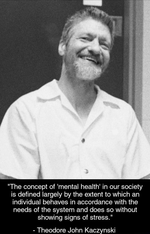 the-concept-of-mental-health-in-our-society-is-defined-largely-by