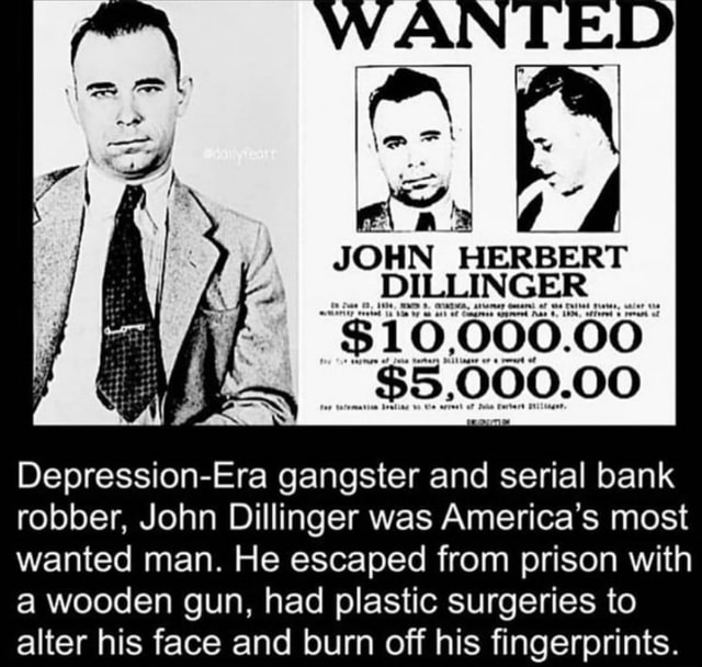 JOHN HERBERT DILLINGER Depression-Era gangster and serial bank robber ...