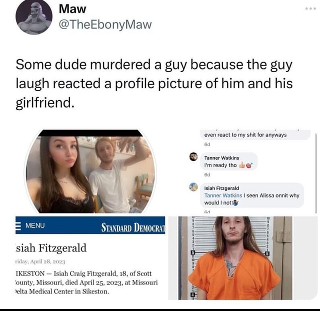 Some Dude Murdered A Guy Because The Guy Laugh Reacted A Profile 