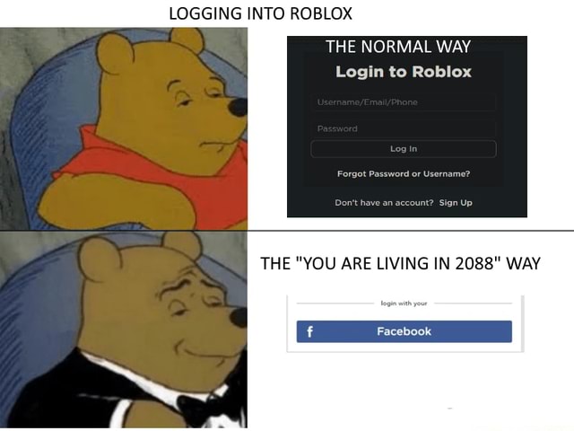 Logging Into Roblox The Normal Way Login To Roblox Forgot Password Or Username Don T Have An Account Sign Up - roblox sign up with facebook