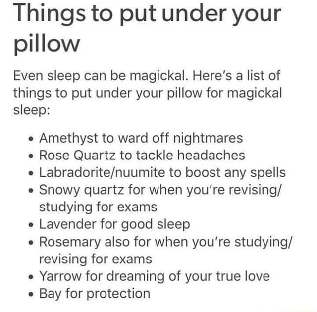 Things to put under your pillow Even sleep can be magickal. Here's a ...