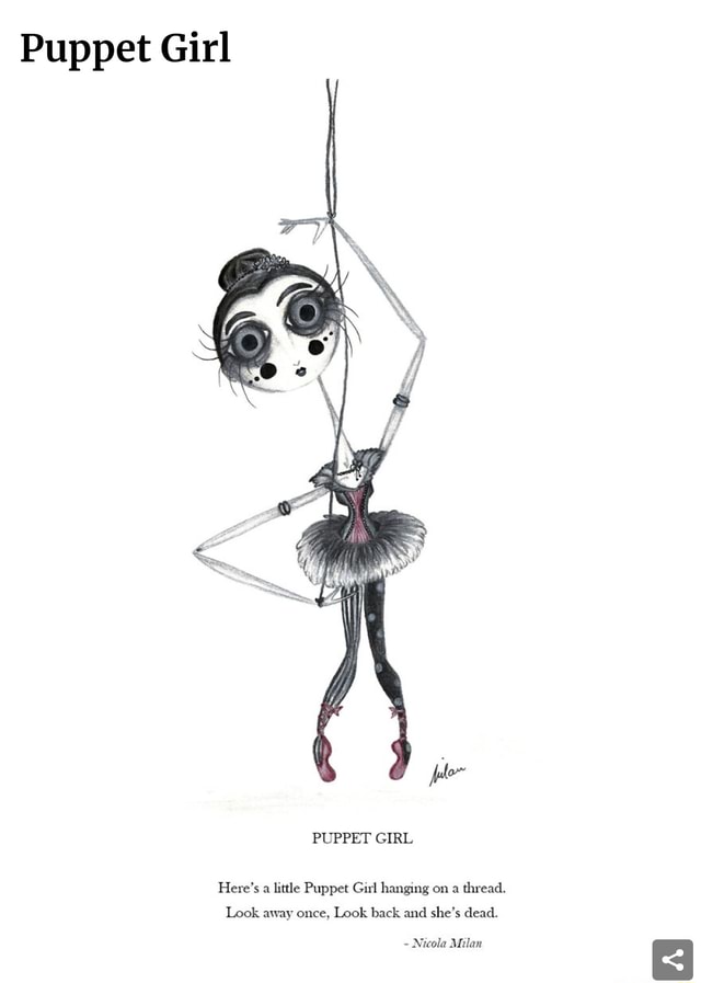 Puppet Girl PUPPET GIRL Here's a little Puppet Girl hanging on a thread